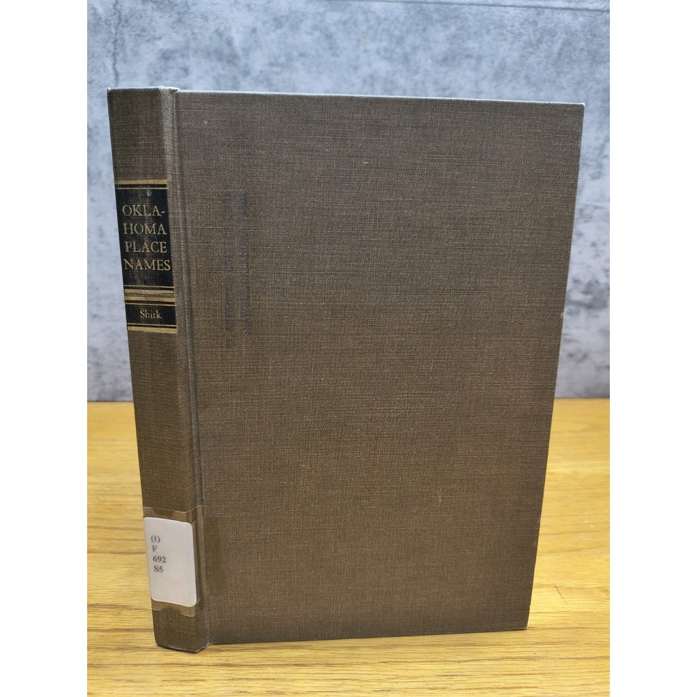 Oklahoma Place Names George H. Shirk